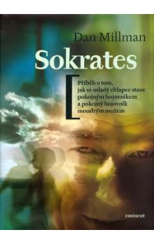 Sokrates - Dan Millman - Kliknutím na obrázek zavřete
